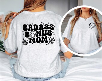 Groovy Badass Bonus Mom T-Shirt: Retro Stepmom Apparel