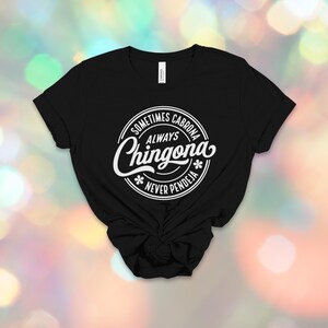 Chingona Bold Latina T-Shirt: Always Chingona, Cabrona, Spicy Mujer Tee image 4