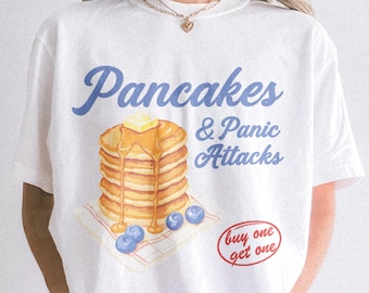 Pannenkoeken en paniekaanvallen Shirt Comfort Colors®, grappig T-shirt geestelijke gezondheid, T-shirt sarcastische geestelijke gezondheid, grappig cadeau voor haar en hem