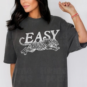 Easy Tiger Comfort Colors® T-Shirt, Vintage Distressed Tiger Shirt, Oversized Retro Tiger Tee, Trendy Grunge Indie Boho Shirt, Graphic Tee