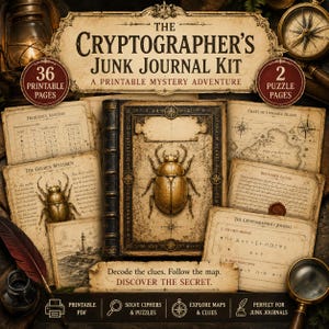 Puede incluir: Un kit de diario creativo imprimible titulado The Cryptographer's Junk Journal Kit, que incluye 36 páginas imprimibles y 2 páginas de rompecabezas. El kit presenta una portada central con un escarabajo dorado, mapas y textos crípticos.
