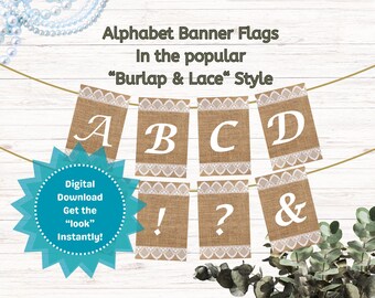 Könnte beinhalten: Ein Banner aus Jute mit weißer Spitzentrimmung und großen weißen Buchstaben A, B, C, D, einem Ausrufezeichen, einem Fragezeichen und einem kaufmännischen Und. Das Banner ist an einer goldenen Schnur befestigt. Text: "Alphabet Banner Flags In the popular "Burlap & Lace" Style."