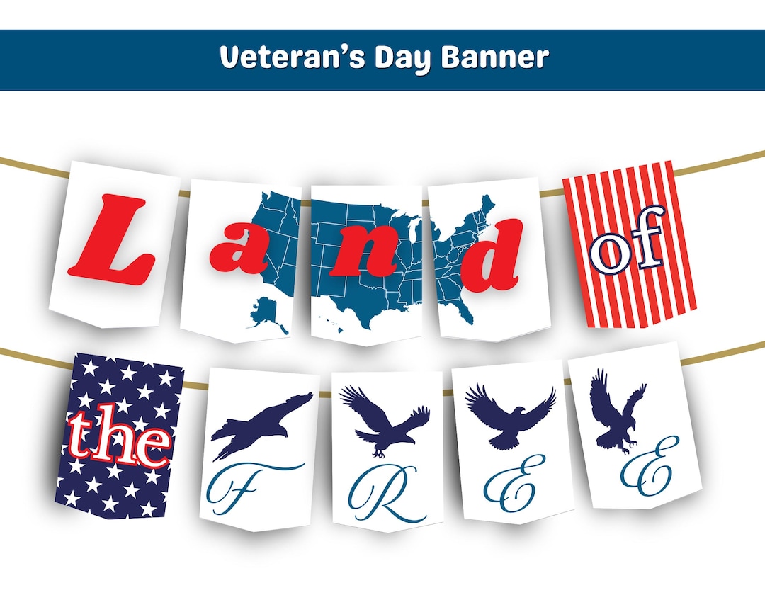 Land of the Free, Veterans Day Banner, Memorial Day Banner, Honor and ...