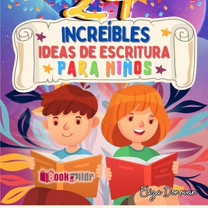 24 incréibles ideas de escritura para niños: libro de actividades escritura para alumnos de primaria (5-10 años) en Español