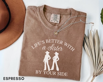 Comfort Colors Sister T-Shirt, Wild Sisters Social Club