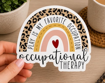 Play Is My Favorite Occupation Sticker, Occupational Therapy Sticker, OT Therapist Gift