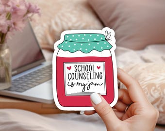 School Counseling Is My Jam Sticker | School Counselor Appreciation Gift