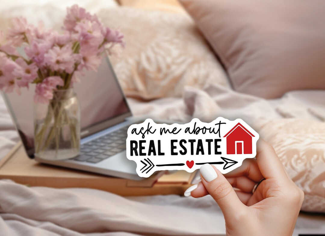 Property Sticker Gf Ask Me About Real Estate Sticker, Funny Realtor Gift, Sticker for ...