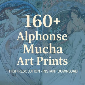 160+ Alphonse Mucha Art Nouveau Prints Bundle · Vintage Poster Wall Art · High-Resolution Digital Download · Printable Home Decor