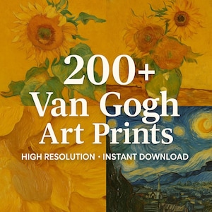 200+ Van Gogh Kunstdrucke - Museumsqualität Digital Download Bundle | berühmte Gemälde, sofortiger Download, hochauflösende JPGs