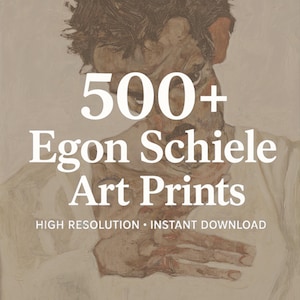 May include: A digital art print collection featuring a muted brown and beige portrait by Egon Schiele. The text 500+ Egon Schiele Art Prints is displayed in white, followed by the text HIGH RESOLUTION • INSTANT DOWNLOAD in a smaller white font.