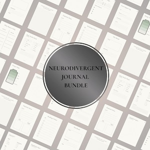 May include: A bundle of white journal pages with different layouts for daily planning and self-reflection. A dark grey circle in the centre reads "Neurodivergent Journal Bundle". The pages include sections for mood tracking.