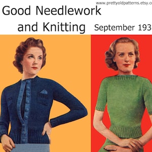 May include: Two women modeling knitted sweaters. The woman on the left is wearing a blue cardigan with buttons and a pocket. The woman on the right is wearing a green short-sleeved sweater. The text "Good Needlework and Knitting September 1938" is at the top of the image.