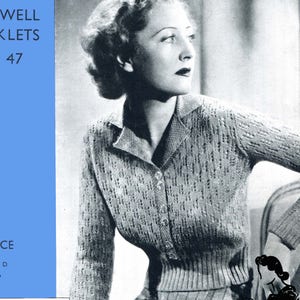 May include: A vintage knitting pattern booklet for a women's sweater. The cover features a black and white photo of a woman wearing the sweater. The text on the cover reads "Weldon's Knit-Well Booklets No. 47 Price 2d."  The pattern includes instructions for making a charming jumper in openwork and moss stitch with long or short sleeves.