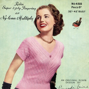 Sexy 1950s Low V-Neck Blouse Top 3 Sizes 32 to 42 Plus Size Bust Robin 488 Vintage Knitting Pattern Instant Download