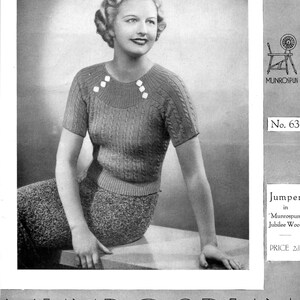 May include: Black and white photo of a woman wearing a knitted sweater with a cable knit pattern and white buttons. The sweater is short-sleeved and has a round neckline. The woman is sitting on a stool and has her hair styled in a short, wavy bob. The photo is from a vintage knitting pattern and includes the text "Munrospun" and "No. 63".