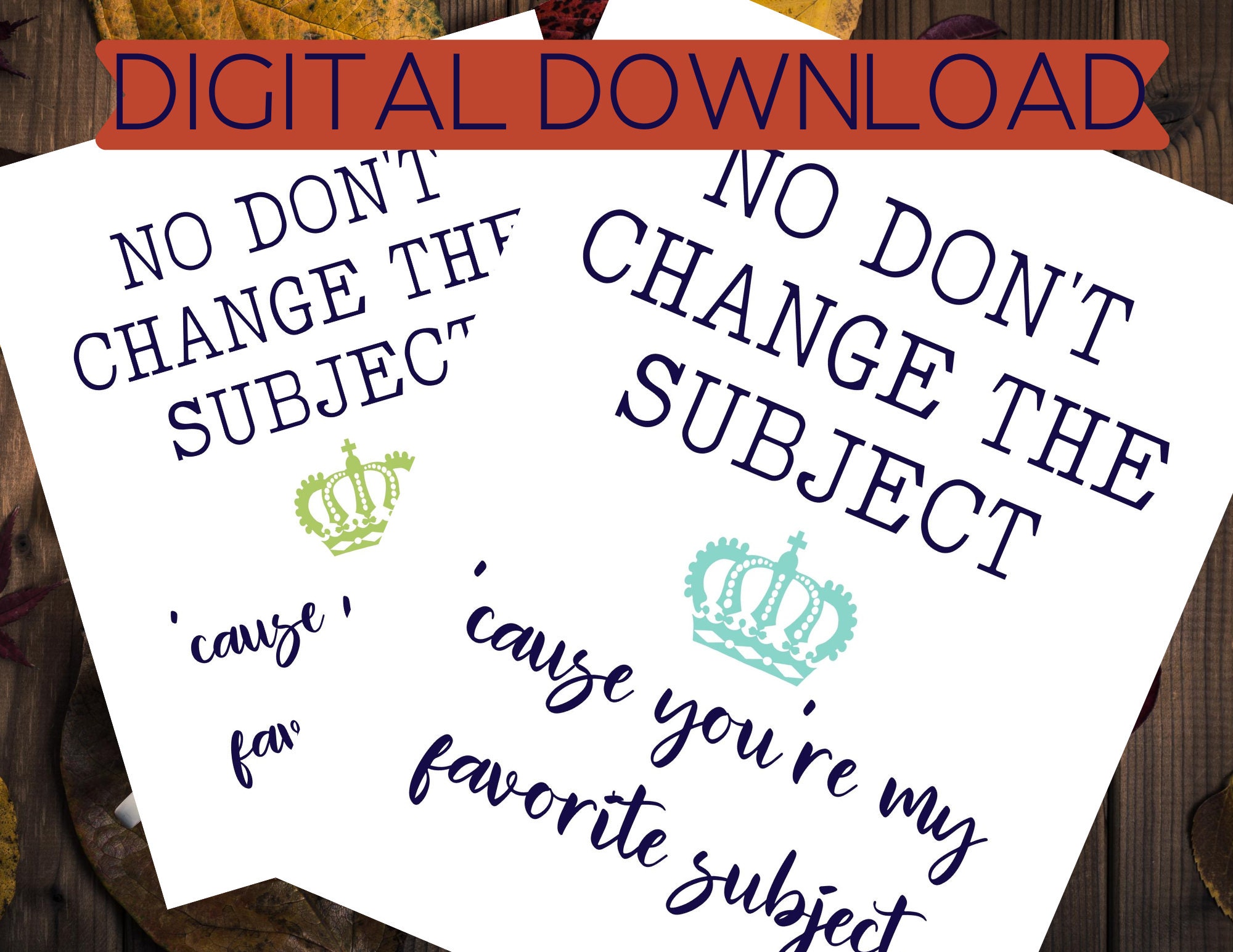 You're My Favorite Subject Hamilton Quote Print, King Quote