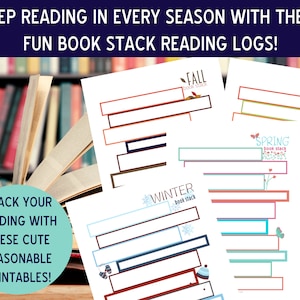 May include: Four printable reading logs, one for each season. Each log features a book stack with a seasonal design and space to write in the titles of books read.