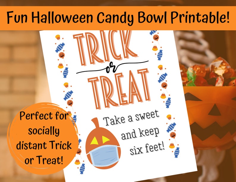 Quarantine Halloween Candy Bowl Printable Trick or Treat Sign Etsy