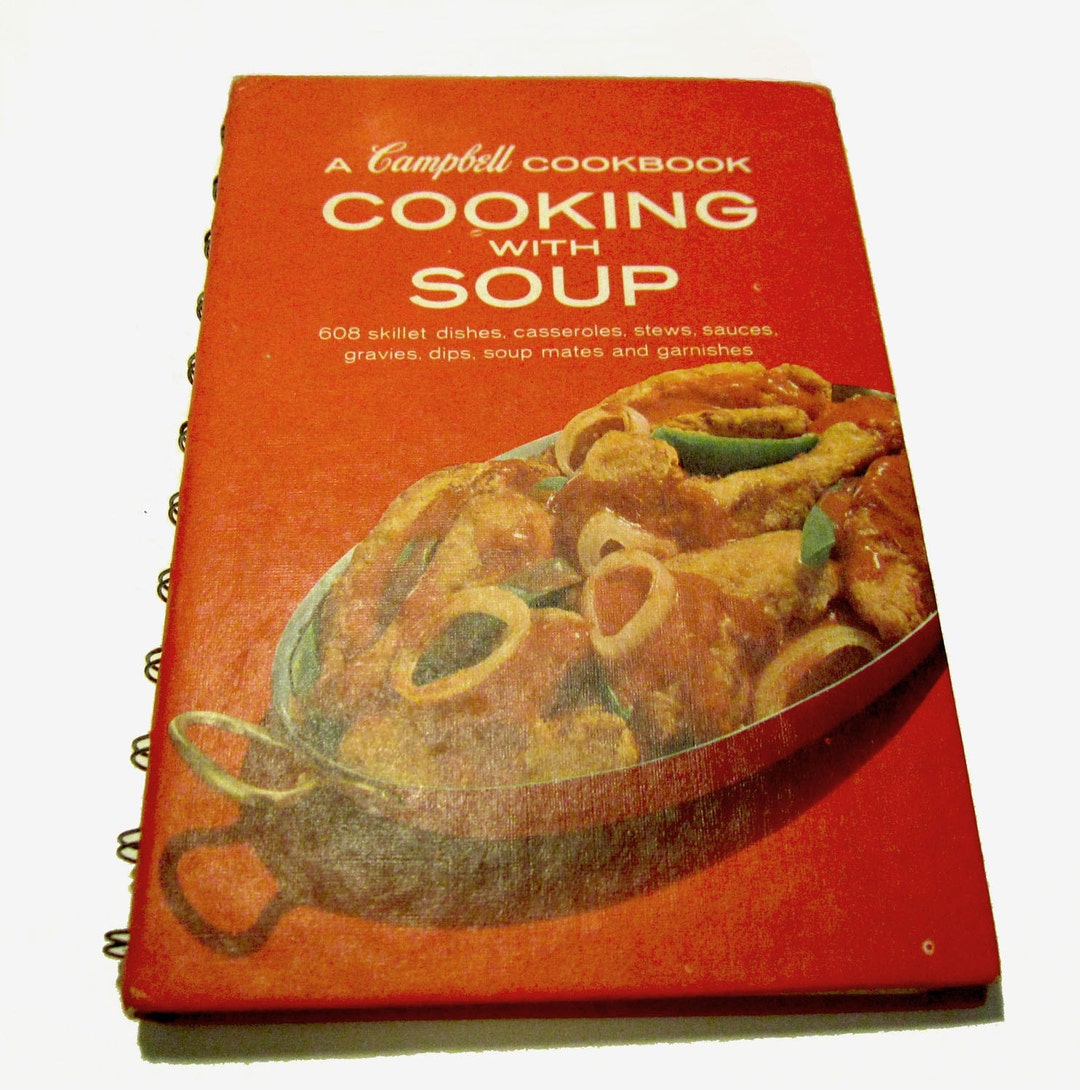 A Campbell Cookbook Cooking With Soup Etsy