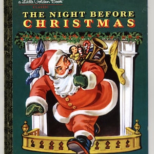 A Little Golden Book Classic - The Night Before Christmas