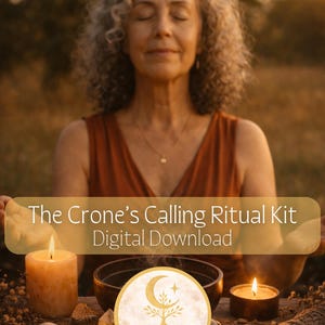 May include: An image of a woman with her eyes closed, with the text "The Crone's Calling Ritual Kit Digital Download". The image includes candles, a bowl, and a logo with a moon and tree design. The overall theme is spiritual and ritualistic.