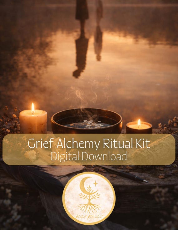 Grief Alchemy Ritual Kit | Emotional Healing, Spiritual Self Care (digital Download)