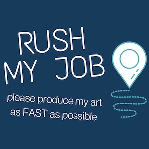 RUSH my job Move your order to the front of the line at image 1