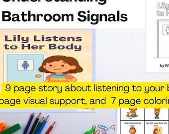 Understanding Bathroom Signals- Lily Listens to Her Body