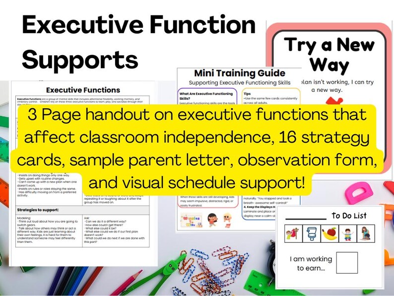May include: A colorful printable resource for teachers to help students with executive functioning skills. The resource includes a 3-page handout, 16 strategy cards, a sample parent letter, an observation form, and a visual schedule support. The text "Try a New Way" is on a pink card with a red bird illustration. The text "I am working to earn..." is on a white card with a to-do list of four icons.