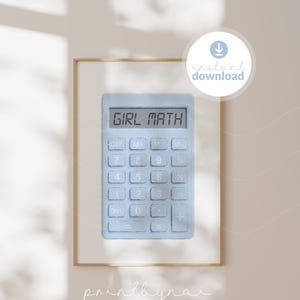 GIRL MATH | Pastel Blue Digital Wall Art | Blue Bedroom Print | Coquette Dorm Room Decor | Sarcastic Quote Print | Aesthetic | Paint by Nai