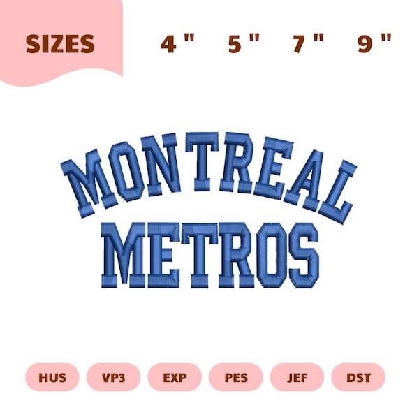モントリオール・メトロの刺繍デザイン、映画ファンアートの刺繍パターン、熱狂的な映画ライバル関係のファンギフト、スポーツテキストの刺繍ファイル、PES DST JEF