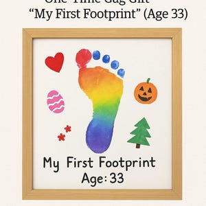 Voetafdruk vakantiekunst voor volwassenen – grappige handgemaakte grappost – eenmalig grapcadeau – 'My First Footprint' (33 jaar)