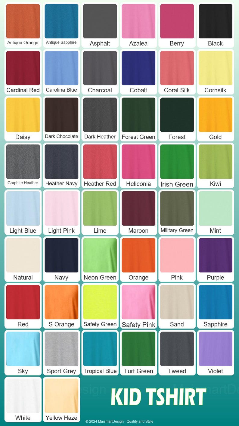 May include: A color chart for kid's t-shirts, featuring a variety of colors like red, blue, green, and pink. Each color is displayed in a square with the color name below. The text "KID TSHIRT" is visible at the bottom.