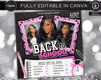 Back To School Flyer, Hair Deals Flyer, August Booking flyer, DIY canva template, Back 2 School Flyer, Braid Special Flyer