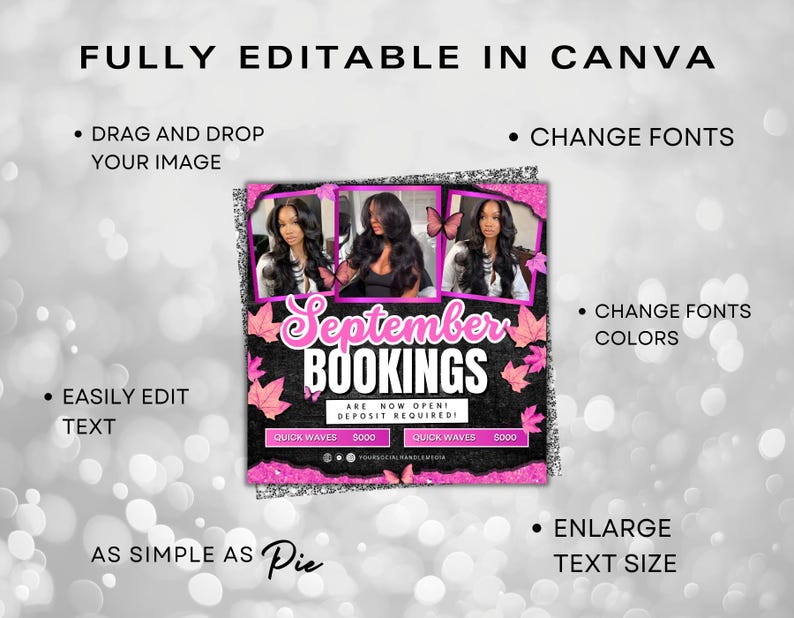May include: A promotional graphic for September bookings, featuring three images of a woman with long hair. The design includes pink accents, text that reads "September Bookings," and the phrase "Fully Editable in Canva."