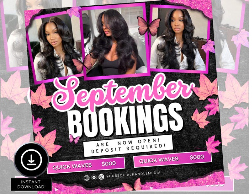 May include: A promotional graphic with three photos of a woman with long, wavy black hair. The text "September BOOKINGS" is in large pink and white letters. Pink leaves and butterflies decorate the background. The words "ARE NOW OPEN! DEPOSIT REQUIRED!" are also visible.