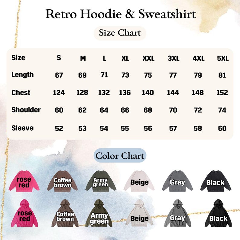 May include: A size and color chart for retro hoodies and sweatshirts. The chart displays measurements for length, chest, shoulder, and sleeve in centimeters, along with color options including rose red, coffee brown, army green, beige, gray, and black.
