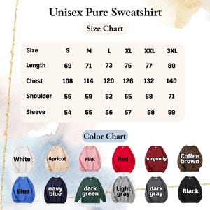 May include: A chart displaying size and color options for a unisex pure sweatshirt. The size chart includes measurements for length, chest, shoulder, and sleeve in centimeters. Color options include white, apricot, pink, red, burgundy, coffee brown, blue, navy blue, dark green, light gray, dark gray, and black.