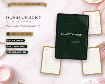 May include: A digital planner titled Glastonbury The Festival Planner displayed on a tablet screen, surrounded by printed planner pages, a pink jar, and jewelry. Text includes Premium Digital Planner, Instant Download, A4 PDF Format, 20 Planner Pages, and Budget & Kit Lists.