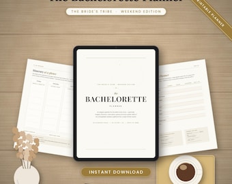 May include: A digital tablet displaying The Bachelorette Planner with two printed pages showing an itinerary and planner layout. The screen features the text The Bachelorette Planner, The Bride's Tribe, and Weekend Edition. A pen and a cup of coffee are nearby.