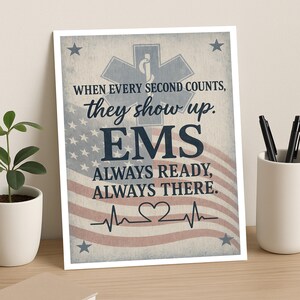 EMS Wall Art Print, Paramedic EMT Quote Poster, Rustic Americana Decor, Always Ready Always There, Appreciation Gift for First Responders