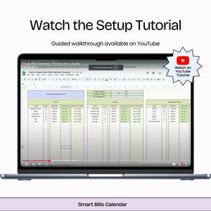 Puede incluir: Un ordenador port&aacute;til muestra una hoja de c&aacute;lculo titulada "Smart Bills Calendar". La pantalla muestra una plantilla de planificaci&oacute;n financiera detallada con columnas para facturas, importes y calendarios de pagos. El texto superior dice "Watch the Setup Tutorial" y "Guided walkthrough available on YouTube."