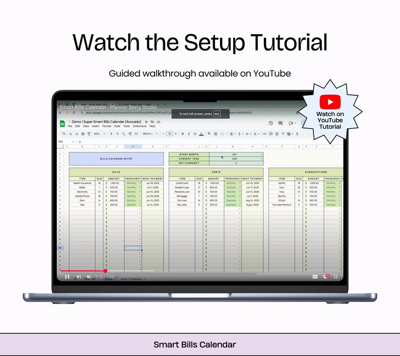 Puede incluir: Un ordenador port&aacute;til muestra una hoja de c&aacute;lculo titulada "Smart Bills Calendar". La pantalla muestra una plantilla de planificaci&oacute;n financiera detallada con columnas para facturas, importes y calendarios de pagos. El texto superior dice "Watch the Setup Tutorial" y "Guided walkthrough available on YouTube."
