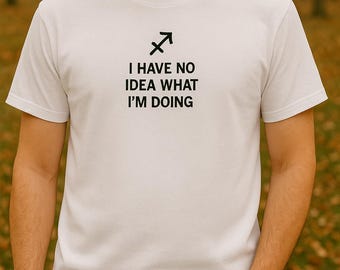 Men’s White Embroidered T-Shirt – Sagittarius Zodiac Sign with Funny Quote | Personalized Gift  Zodiac Gift  Witty Sagittarius Horoscope Art