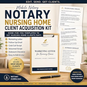 May include: A marketing kit for mobile notaries, with templates for nursing home client acquisition. Includes a marketing letter, follow-up email, cold call script, and outreach checklist. The kit promises to help secure high-value clients consistently. The text reads "Instant Download."