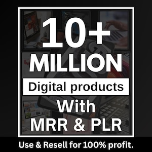 10 Million+ Ultimate PLR MRR Bundle Ideal for Passive Income, Plr Mrr Digital Products, Master Resell Rights, All our PLR Digital Products