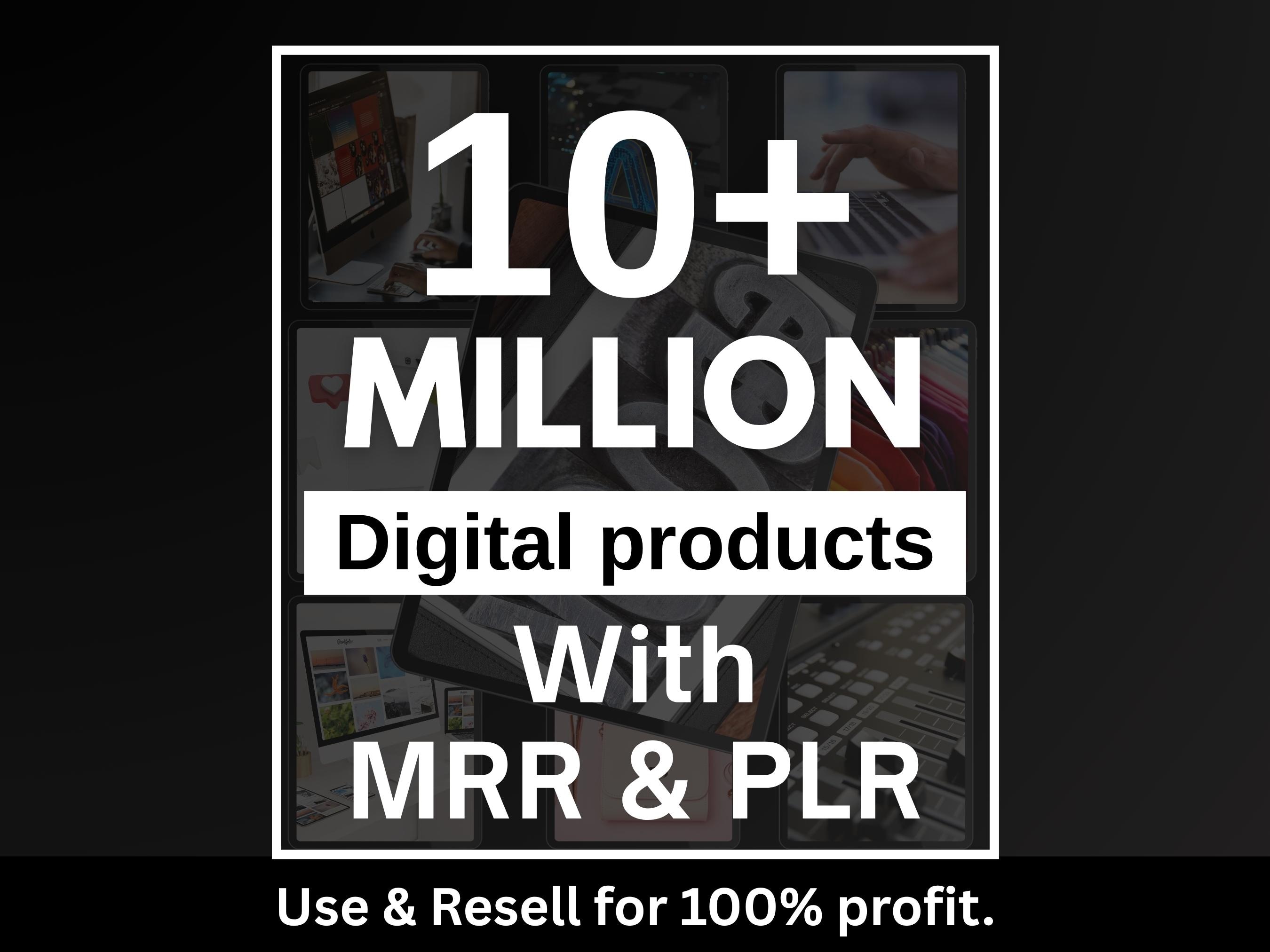 10 Million+ Ultimate PLR & MRR Mega Bundle for Passive Income | Master Resell Rights Digital Products