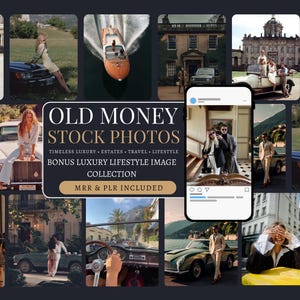 Könnte beinhalten: Eine digitale Collage aus Stockfotos mit luxuriösen Lifestyle-Szenen, darunter Oldtimer, historische Anwesen, Boote und Personen in formeller Kleidung. Der zentrale Text lautet OLD MONEY STOCK PHOTOS, TIMELESS LUXURY, ESTATES, TRAVEL, LIFESTYLE.