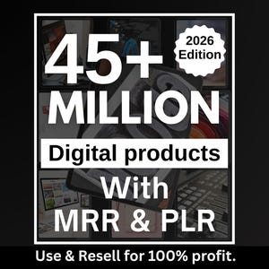 Paquete de productos digitales con más de 45 millones de PLR y MRR / Ingresos pasivos / Derechos de reventa comercial y maestra / Listo para usar / Edición 2026